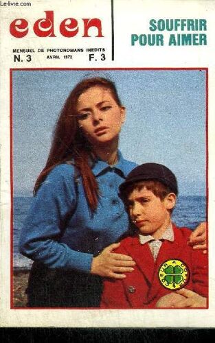 Photoroman Eden - Souffrir Pour Aimer