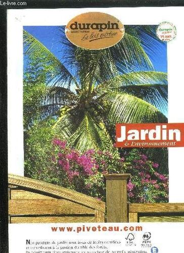 Catalogue - Durapin Scierie Piveteau - Le Bois Extreme - Jardin Et Environnement
