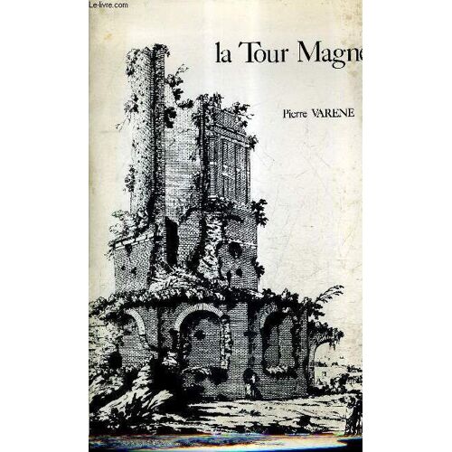 La Tour Magne.