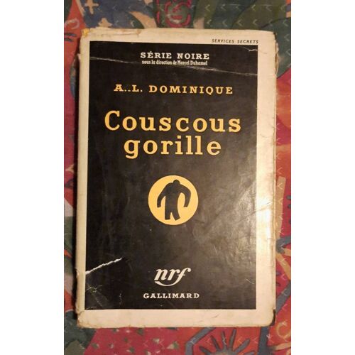 Couscous Gorille - A.L.Dominique - Nrf 1956