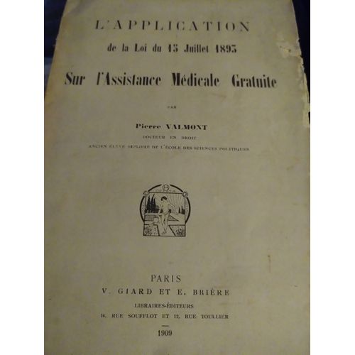 L'application De La Loi Du 15 Juillet 1893 Sur L'assistance Médicale Gratuite