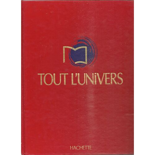 Tout L'univers Volume 1