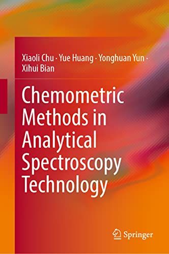 Chemometric Methods In Analytical Spectroscopy Technology