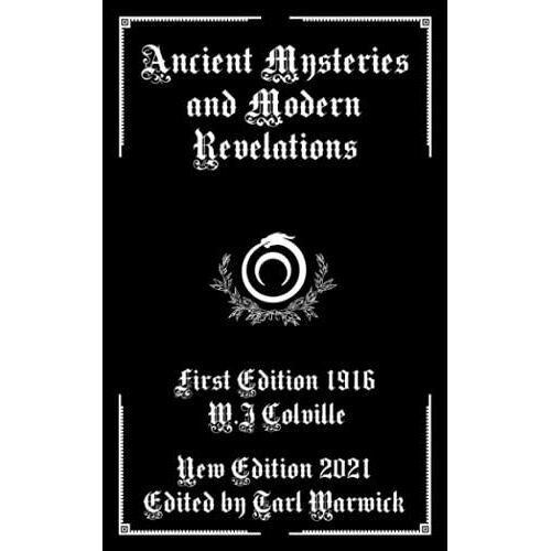Ancient Mysteries And Modern Revelations