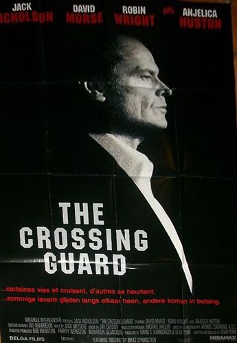 The Crossing Guard - Véritable Affiche Belge De Cinéma Pliée - Format 120x160 Cm - De & Avec Sean Penn Avec Jack Nicholson, David Morse Anjelica Huston,Robin Wright,Richard Bradford - 1995