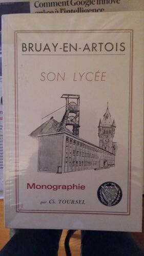 Bruay En Artois - Son Lycée