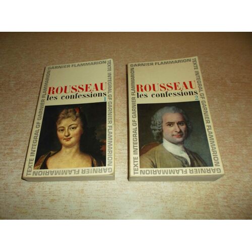Les Confessions - Jean Jacques Rousseau - Tomes 1 + 2