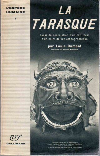 La Tarasque, Essai De Description D'un Fait Local D'un De Vue Ethnographique