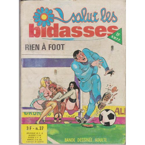 Salut Les Bidasses N°37 Rien À Foot