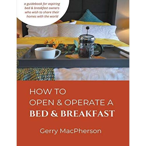 How To Open A Bed & Breakfast