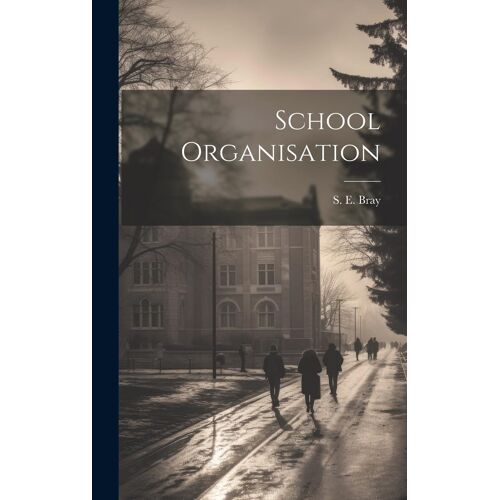School Organisation