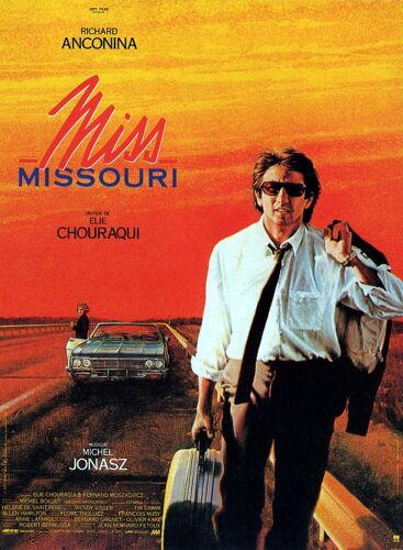 Miss Missouri - Véritable Affiche Format 120x160 Cm Pliée -De Elie Chouraqui Avec Richard Anconina, Wendy Visser, Helene De Saint-Père, Margret Mazon Oquendo,Brooke Linthicum, Allen Hamilton  - 1990