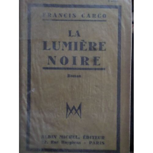 La Lumiere Noire