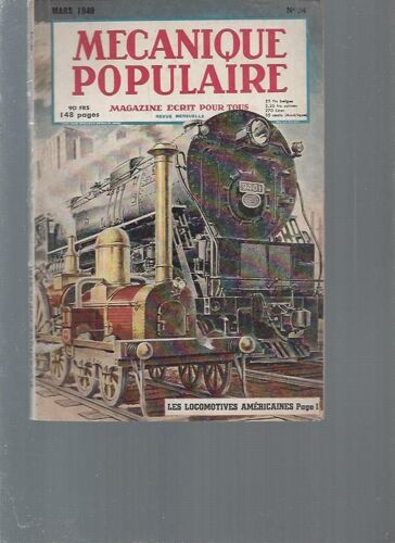 Mécanique Populaire -N°34 -Mars 1949: Les Locomotives Américaines