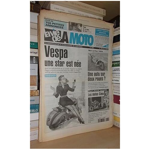 La Vie De La Moto - N°264. 1er Février 2000. Lvm - Le Bimensuel De La Motocyclette De Collection: (Vespa Une Star Est Née. Une Auto Sur Deux Roues. Paul Josué Raconte Les Motos Gima)