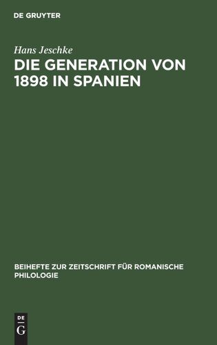 Die Generation Von 1898 In Spanien