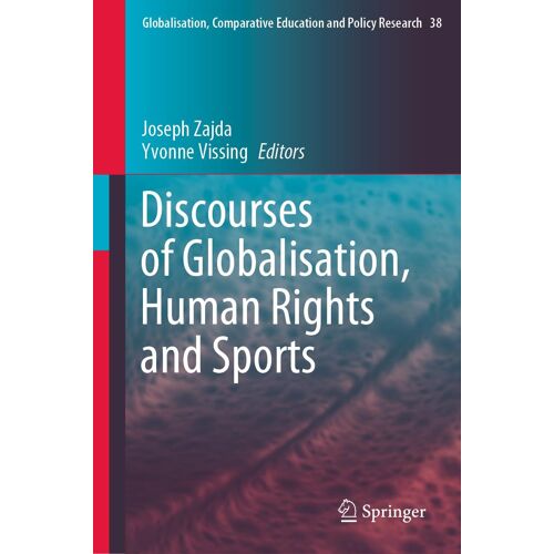 Discourses Of Globalisation, Human Rights And Sports