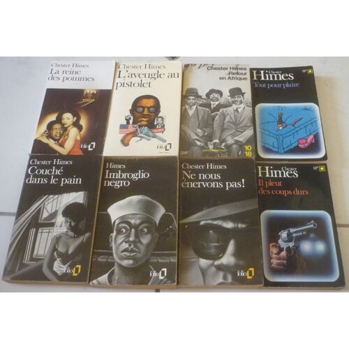 Chester Himes, Cercueil Et Fossoyeur Complet : Reine Des Pommes + Aveugle Pistolet + Retour En Afrique + Imbroglio Negro + Couché Dans Pain + Ne Nous Énervons Pas + Pleut Coups Durs + Tout Pour Plaire