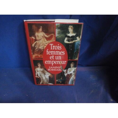 Trois Femmes Et Un Empereur