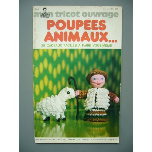 Mon Tricot Ouvrage N° 17  Poupees Animaux