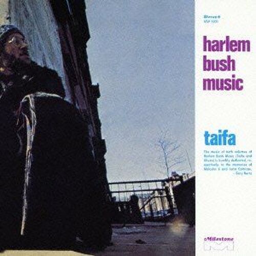 Harlem Bush Music:Taifa