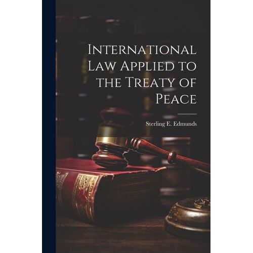International Law Applied To The Treaty Of Peace
