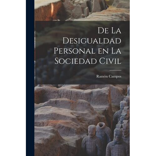 De La Desigualdad Personal En La Sociedad Civil
