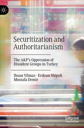 Securitization And Authoritarianism