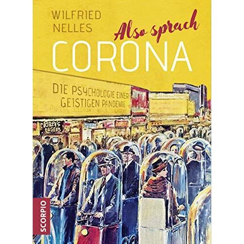 Also Sprach Corona