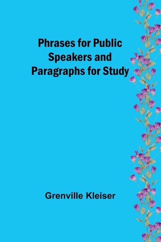 Phrases For Public Speakers And Paragraphs For Study