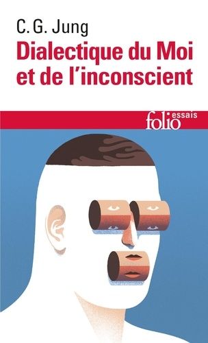 Dialectique Du Moi Et De L'inconscient