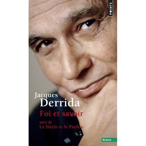 Foi Et Savoir Suivi De Le Siècle Et Le Pardon - Entretien Avec Michel Wieviorka