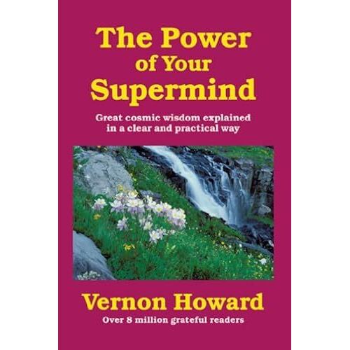 The Power Of Your Supermind