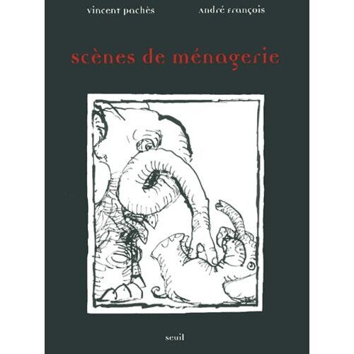 Scenes De Menagerie