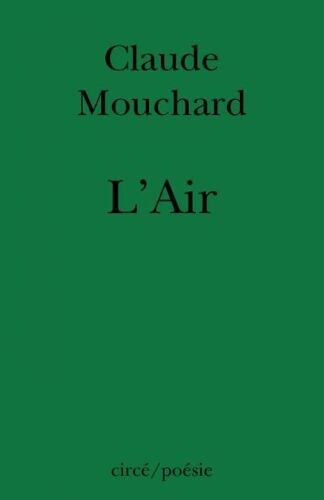 Claude Mouchard - L'air