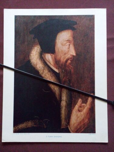 Gravure Représentant Une Reproduction D'un Portrait De "Calvin" (Anonyme) - Photo Arlaud -