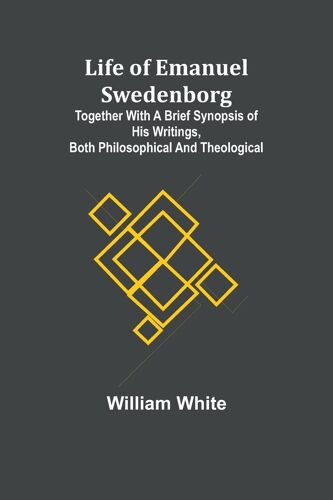 Life Of Emanuel Swedenborg