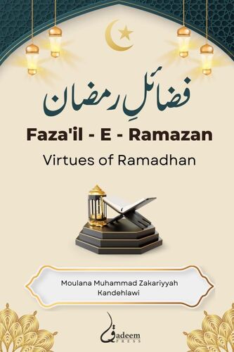 Fazail E Ramazan - Virtues Of Ramadhan