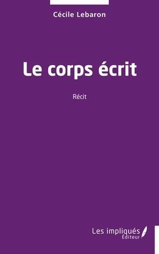 Le Corps Écrit