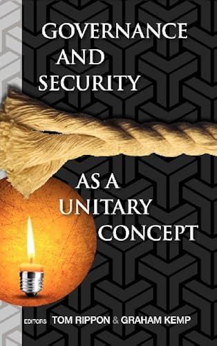 Governance And Security As A Unitary Concept
