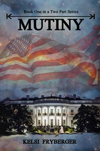 Mutiny (Mutiny Series)