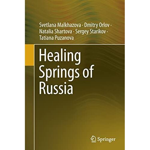 Healing Springs Of Russia