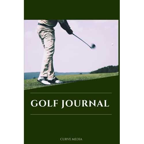 Golf Journal: Golfers With Templates For Game Scores, Performance Tracking, Golf Stat Log, Event Stats | Analyze Practice Habit & Improve Skills | Best Gift For Golf Lovers