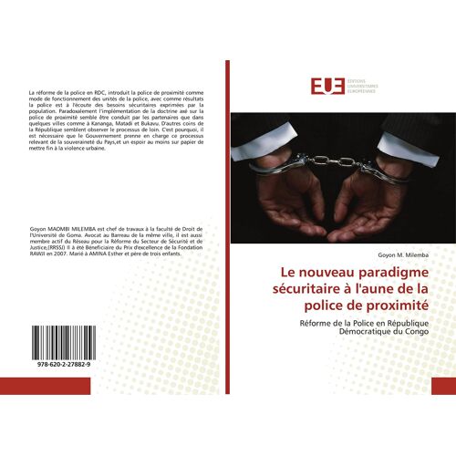 Le Nouveau Paradigme Sécuritaire À L'aune De La Police De Proximité