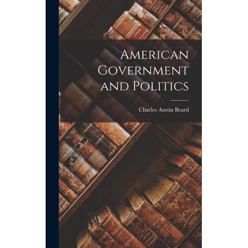 American Government And Politics