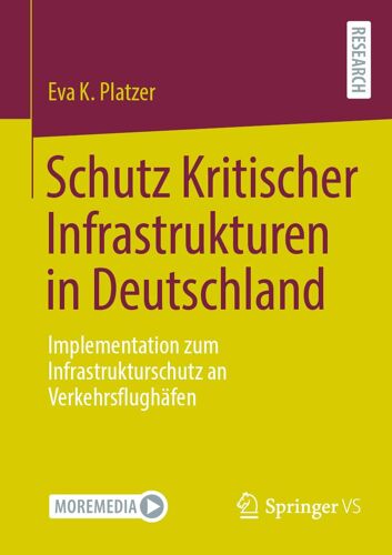 Schutz Kritischer Infrastrukturen In Deutschland