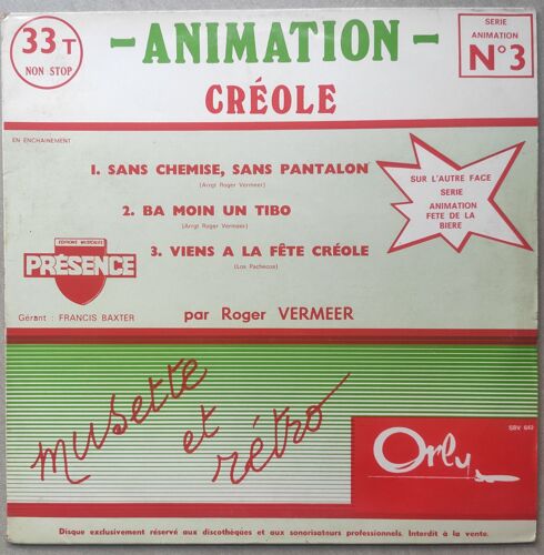 Roger Vermeer Animation N° 3 , Créole.
