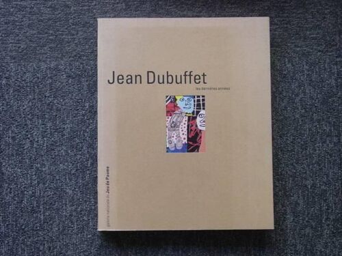 Jean Dubuffet. Les Dernières Années.