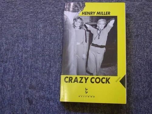 Crazy Cock.