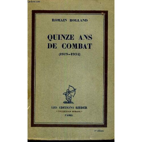 Quinze Ans De Combat - 1919-1934